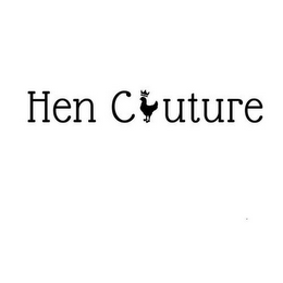 HEN COUTURE