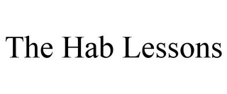 THE HAB LESSONS