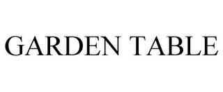 GARDEN TABLE