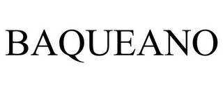 BAQUEANO