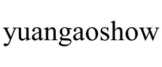 YUANGAOSHOW