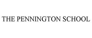 THE PENNINGTON SCHOOL