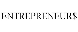 ENTREPRENEUR$