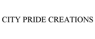CITY PRIDE CREATIONS