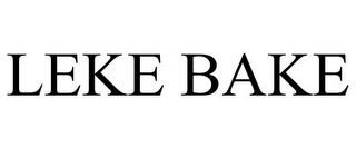 LEKE BAKE