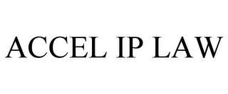 ACCEL IP LAW