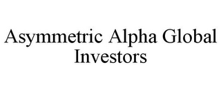ASYMMETRIC ALPHA GLOBAL INVESTORS