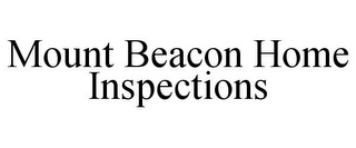 MOUNT BEACON HOME INSPECTIONS