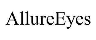 ALLUREEYES