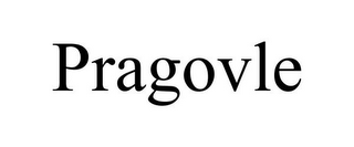 PRAGOVLE