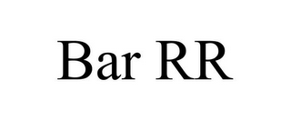 BAR RR