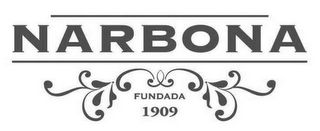 NARBONA FUNDADA 1909