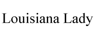 LOUISIANA LADY