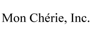 MON CHÉRIE, INC.