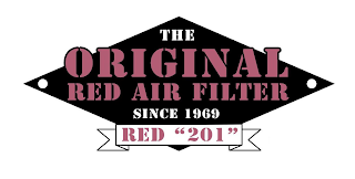 THE ORIGINAL RED AIR FILTER SINCE 1969 RED "201"