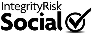 INTEGRITYRISK SOCIAL