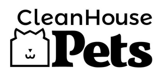 CLEANHOUSE PETS