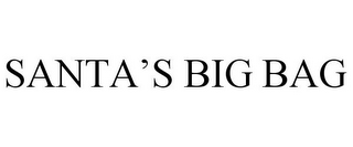 SANTA'S BIG BAG