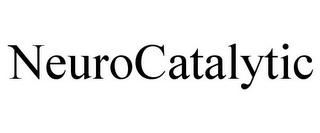 NEUROCATALYTIC
