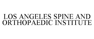 LOS ANGELES SPINE AND ORTHOPAEDIC INSTITUTE