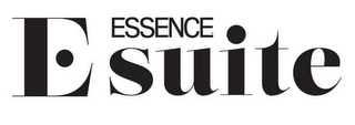 ESSENCE E SUITE