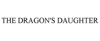 THE DRAGON'S DAUGHTER