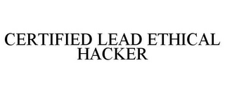 CERTIFIED LEAD ETHICAL HACKER