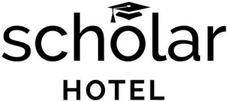 SCHOLAR HOTEL