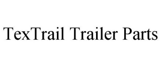 TEXTRAIL TRAILER PARTS