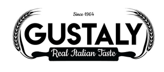 GUSTALY REAL ITALIAN TASTE SINCE 1964