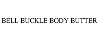 BELL BUCKLE BODY BUTTER