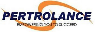 PERTROLANCE EMPOWERING YOU TO SUCCEED