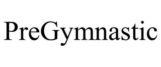 PREGYMNASTIC