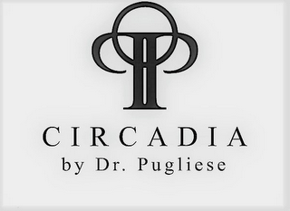 CIRCADIA BY DR. PUGLIESE PP