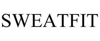 SWEATFIT