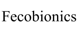 FECOBIONICS