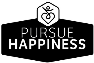 PURSUE HAPPINESS