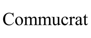 COMMUCRAT