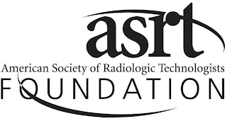 ASRT FOUNDATION AMERICAN SOCIETY OF RADIOLOGIC TECHNOLOGISTS