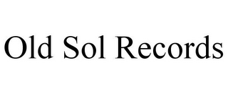 OLD SOL RECORDS