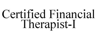CERTIFIED FINANCIAL THERAPIST-I