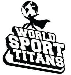 WORLD SPORT TITANS