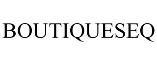 BOUTIQUESEQ