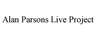 ALAN PARSONS LIVE PROJECT