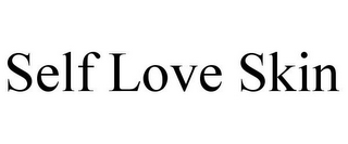 SELF LOVE SKIN