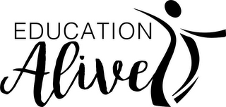 EDUCATION ALIVE