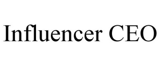 INFLUENCER CEO