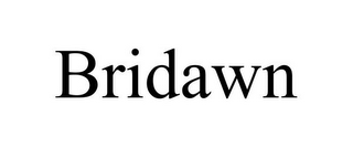 BRIDAWN