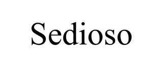 SEDIOSO