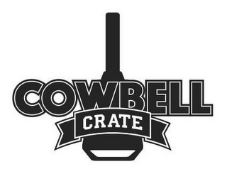 COWBELL CRATE